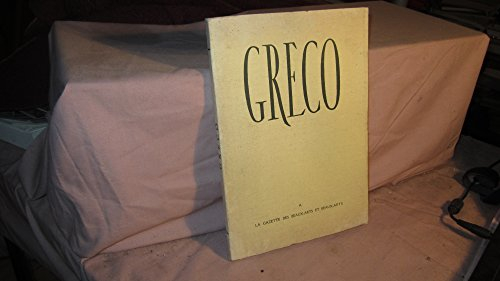 domenico theotocopuli el greco. exposition organisée par la gazette des beaux-arts. catalogue par as