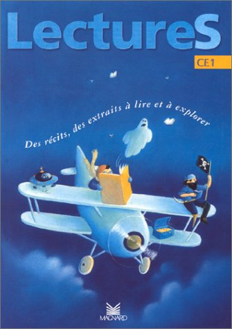 lectures, ce1 : des récits, des extraits à lire et à explorer