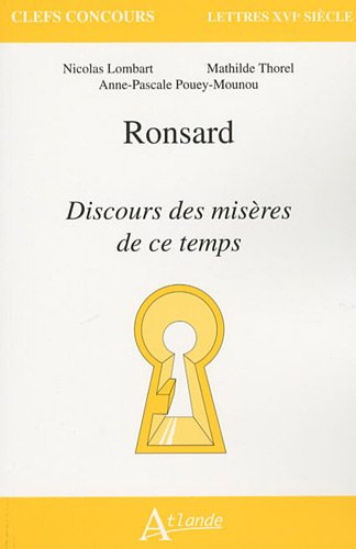 Ronsard, Discours des misères de ce temps