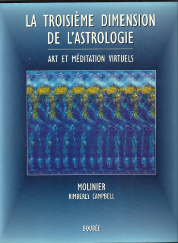 La troisième dimension de l'astrologie : art et méditation virtuels