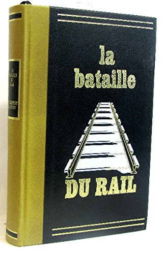 la bataille du rail