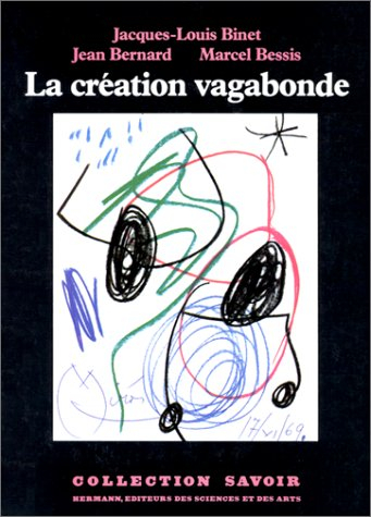La Création vagabonde