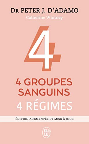 4 groupes sanguins, 4 régimes