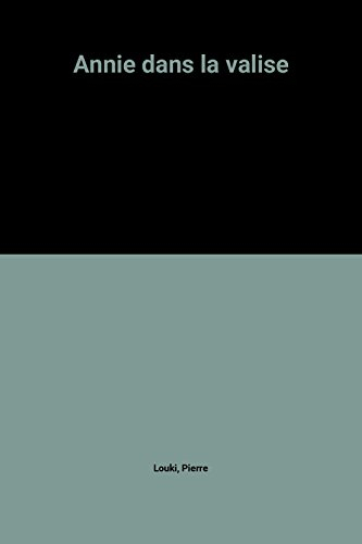 Annie dans la valise