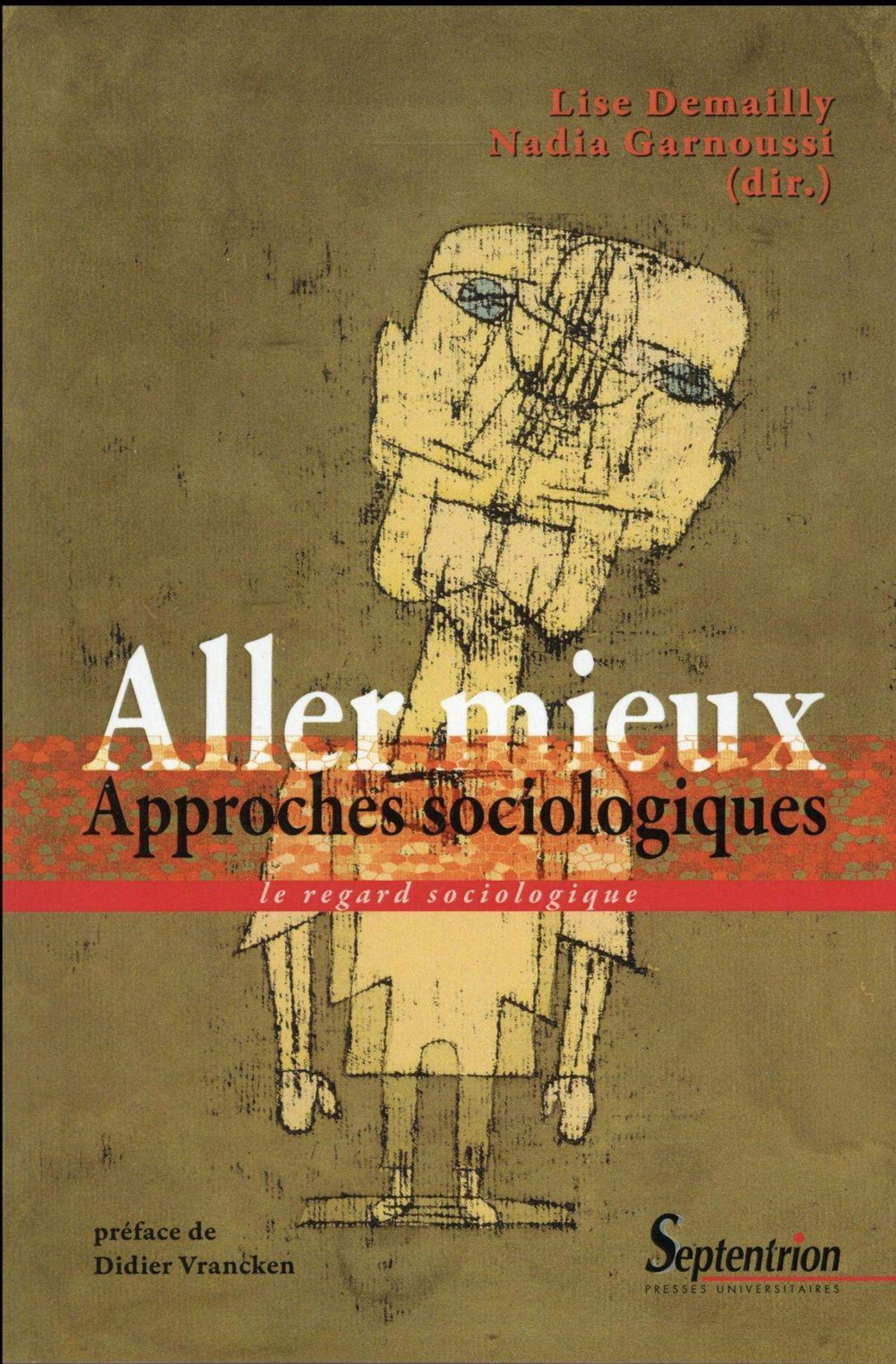 Aller mieux : approches sociologiques