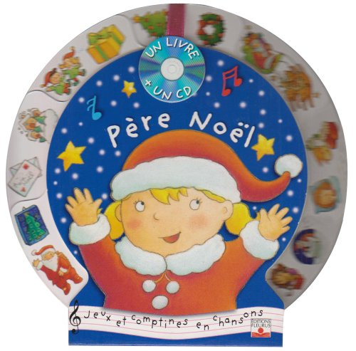 Père Noël : jeux et comptines en chansons