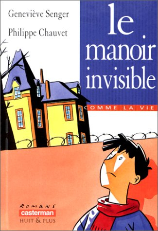 Le manoir invisible