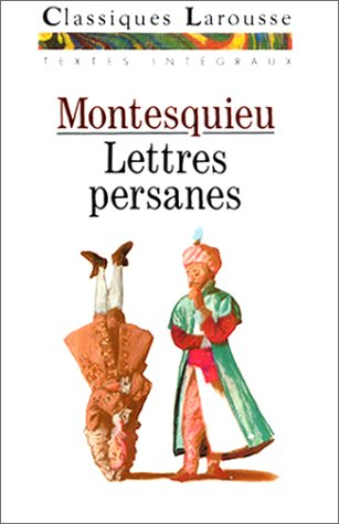 Lettres persanes : choix de 75 lettres intégrales