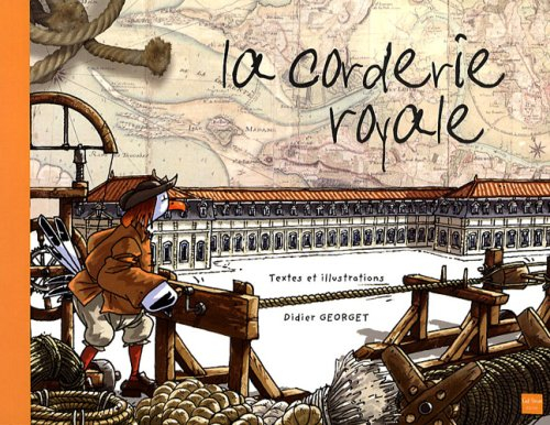 La corderie royale