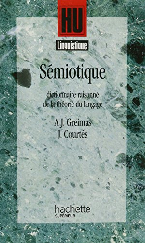 Sémiotique, dictionnaire raisonné de la théorie du langage