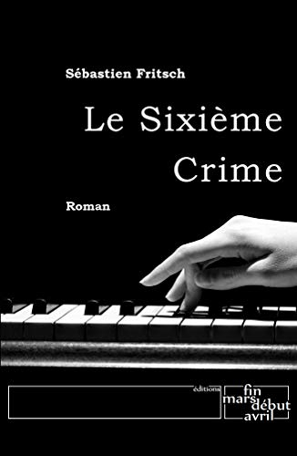 Le sixième crime