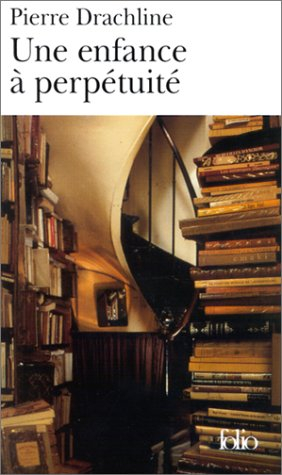 Une enfance à perpétuité
