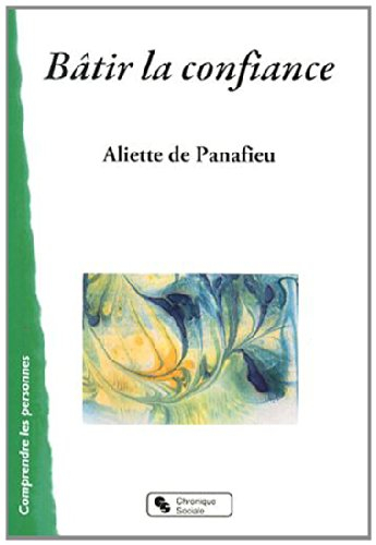 Bâtir la confiance