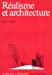 Réalisme et architecture : l'imaginaire technique dans le projet moderne