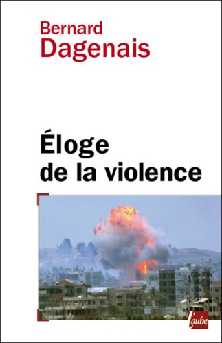Eloge de la violence
