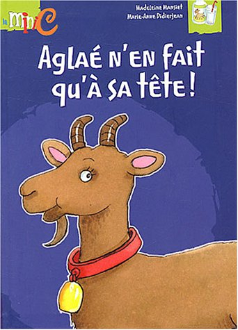 Aglae n'en fait qu'à sa tête