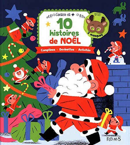 10 histoires de Noël : comptines, devinettes, activités