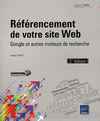 Référencement de votre site Web : Google et autres moteurs de recherche