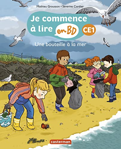 Je commence à lire en BD. Une bouteille à la mer : CE1