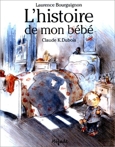 L'histoire de mon bébé