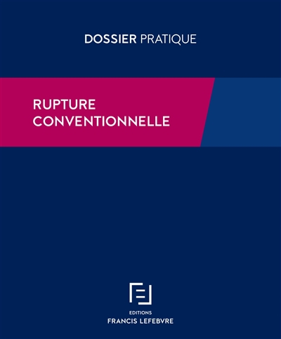 Rupture conventionnelle du contrat de travail