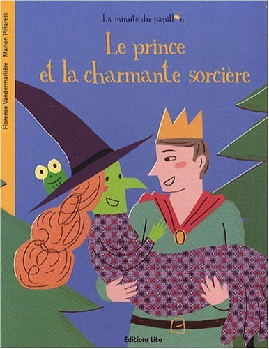 Le prince et la charmante sorcière