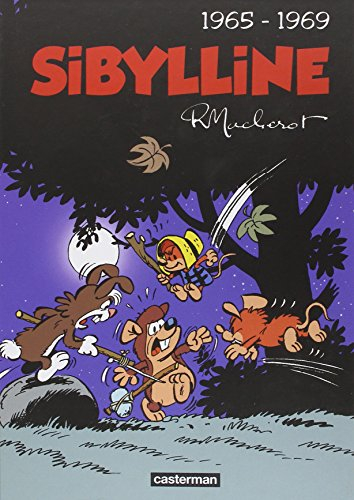 Sibylline : intégrale. Vol. 1. 1965-1969