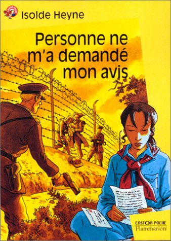 Personne ne m'a demandé mon avis