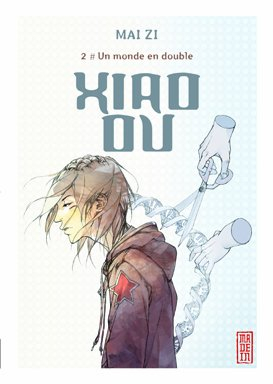 Xiao Ou. Vol. 2. Un monde en double