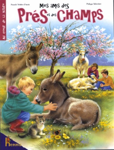 Mes amis des prés et des champs