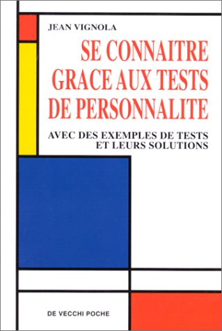 Se connaître grâce aux tests de personnalité