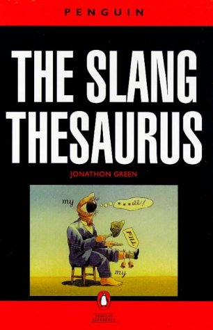 the slang thesaurus