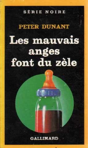 Les Mauvais anges font du zèle