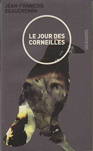 Le jour des corneilles