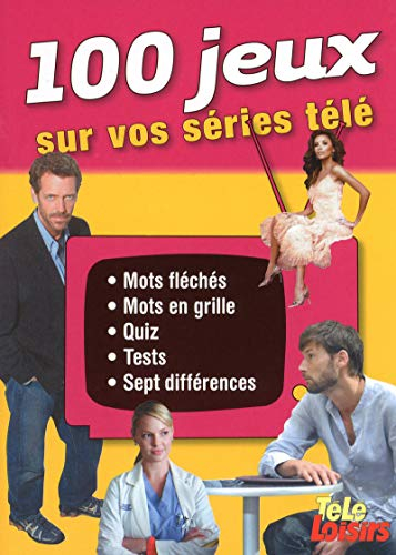 100 jeux sur vos séries télé