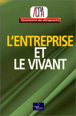 L'entreprise et le vivant