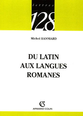 Du latin aux langues romanes