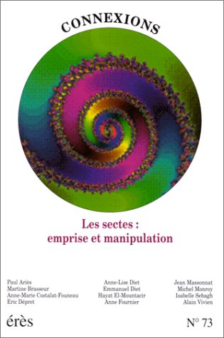 Connexions, n° 73. Sectes : emprise et manipulation