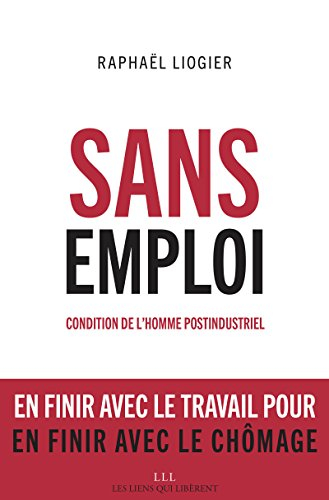 Condition de l'homme postindustriel. Sans emploi
