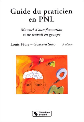 le guide du praticien en pnl