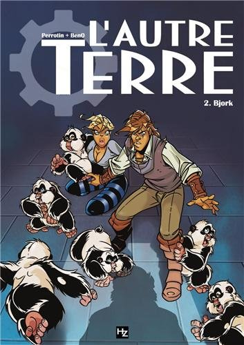 L'autre Terre. Vol. 2. Bjork