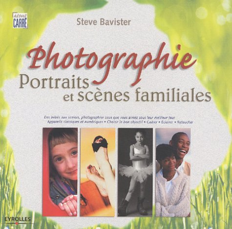 Photographie : portraits et scènes familiales