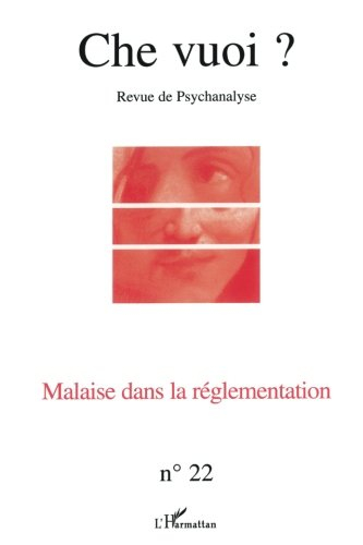 Che vuoi ? nouvelle série, n° 22. Malaise dans la réglementation