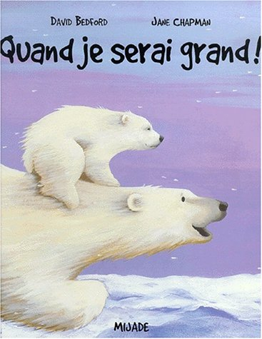 Quand je serai grand !