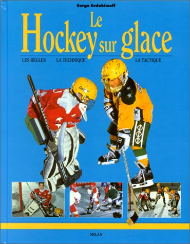 Le hockey sur glace