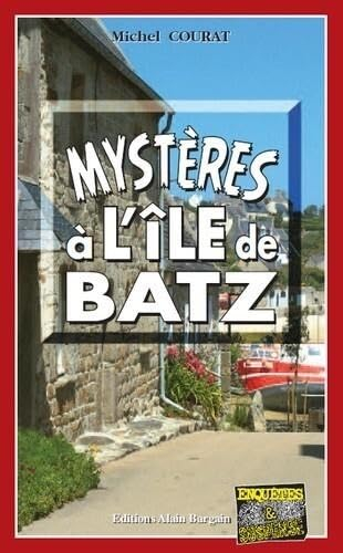 Mystères à l'île de Batz