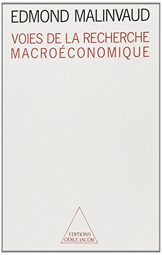 Voies de la recherche macroéconomique
