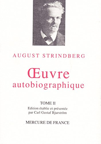 oeuvre autobiographique, tome ii