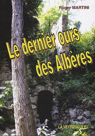 Le dernier ours des Albères