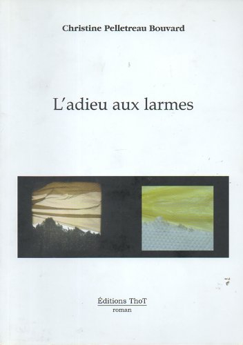 L'adieu aux larmes